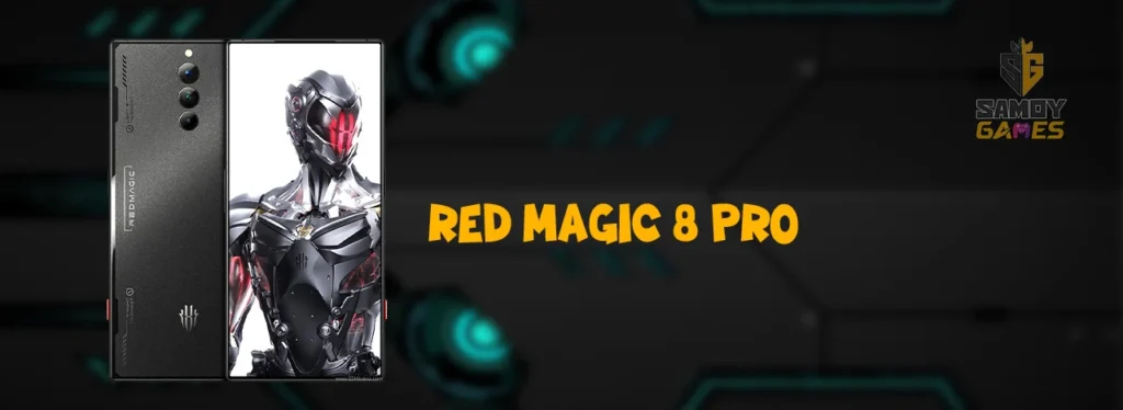 هاتف Red Magic 8 Pro
